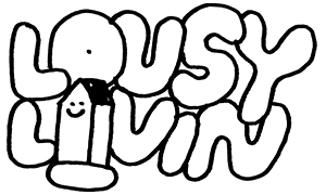 Lousy Livin